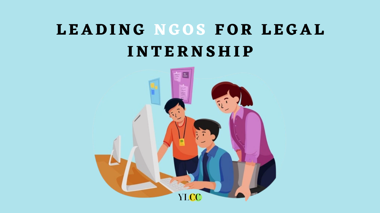 Leading NGOs for Legal Internship YLCC