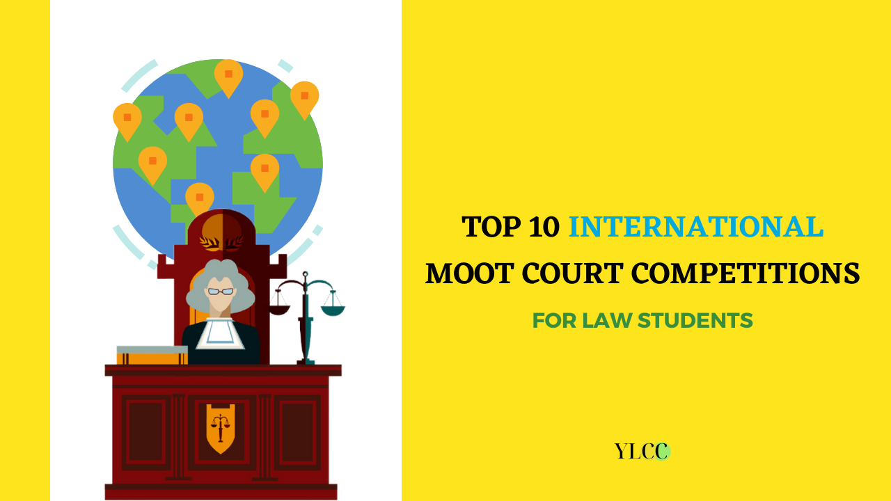 top-10-international-moot-court-competitions-for-law-students-ylcc