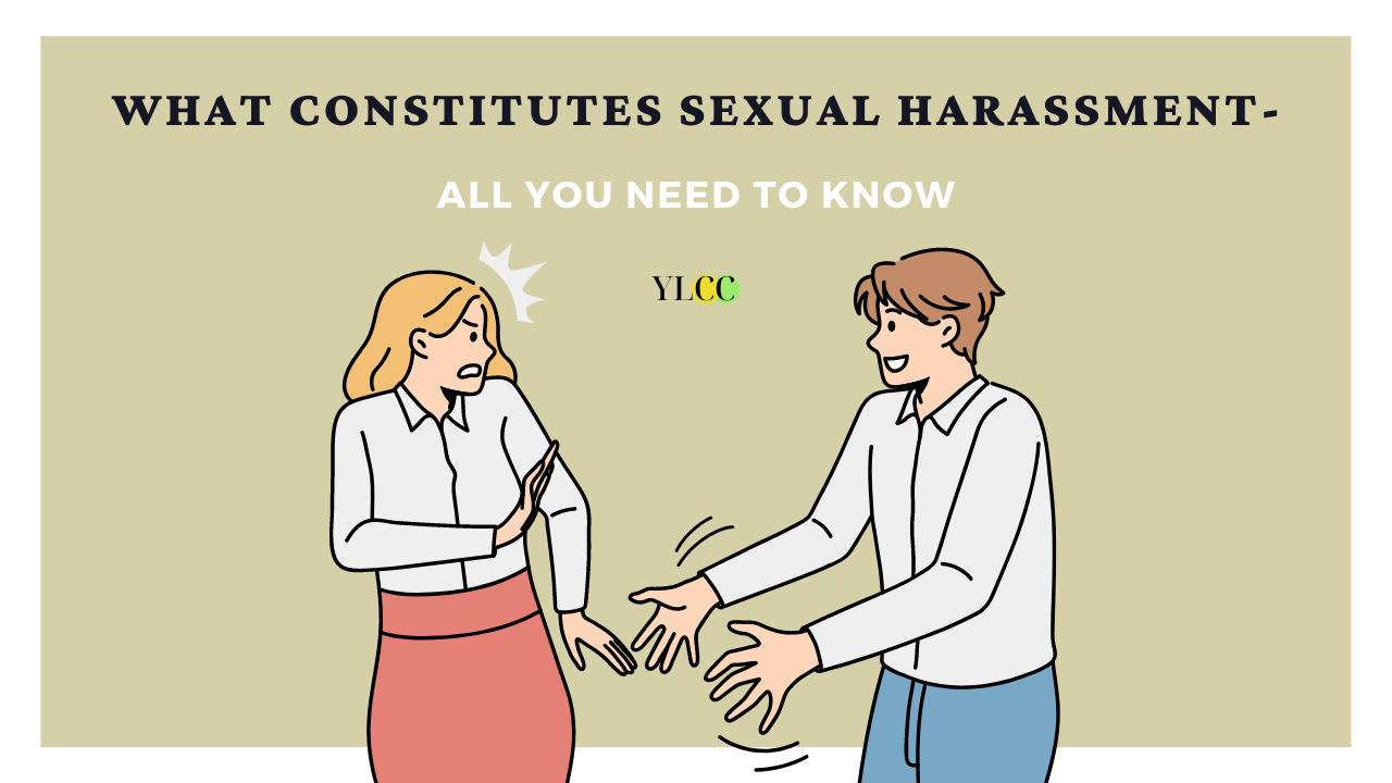 What Constitutes Sexual Harassment All You Need To Know Ylcc My Xxx Hot Girl
