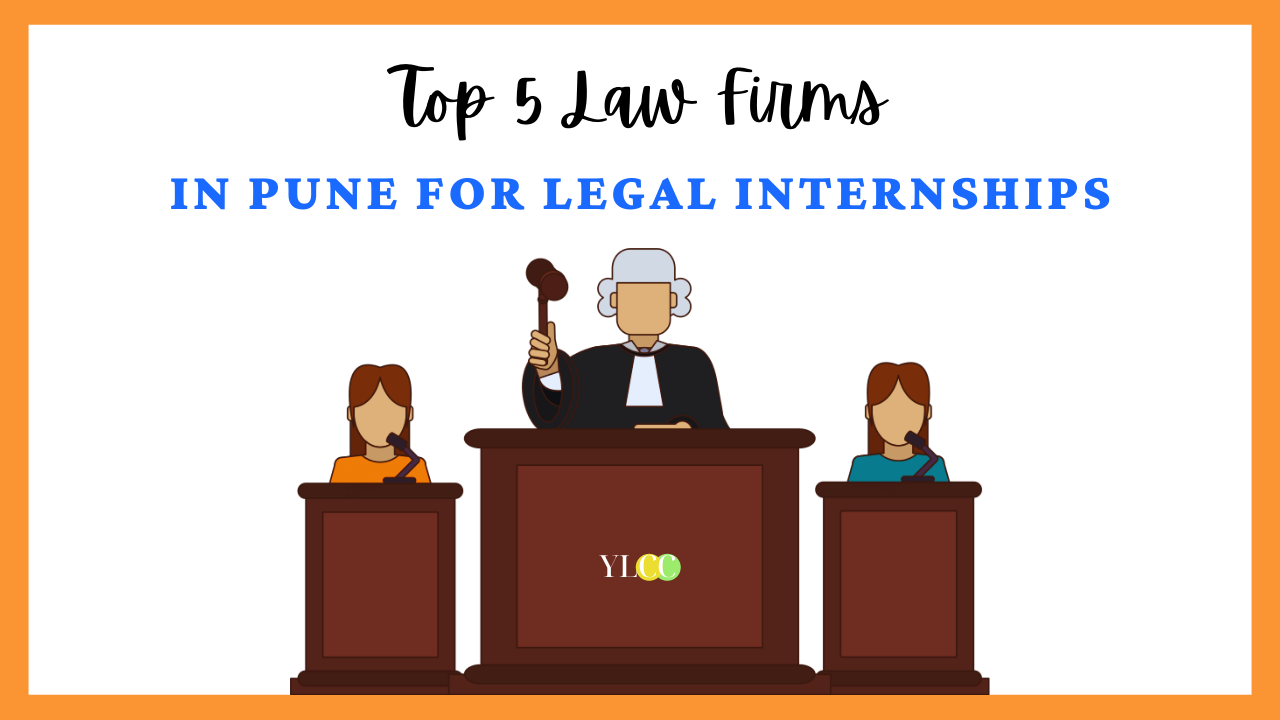 Top 5 Law Firms In Pune For Legal Internships Ylcc 