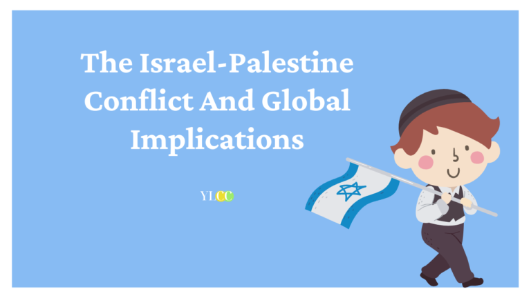 The Israel-Palestine Conflict And Its Global Implications: An Analysis ...