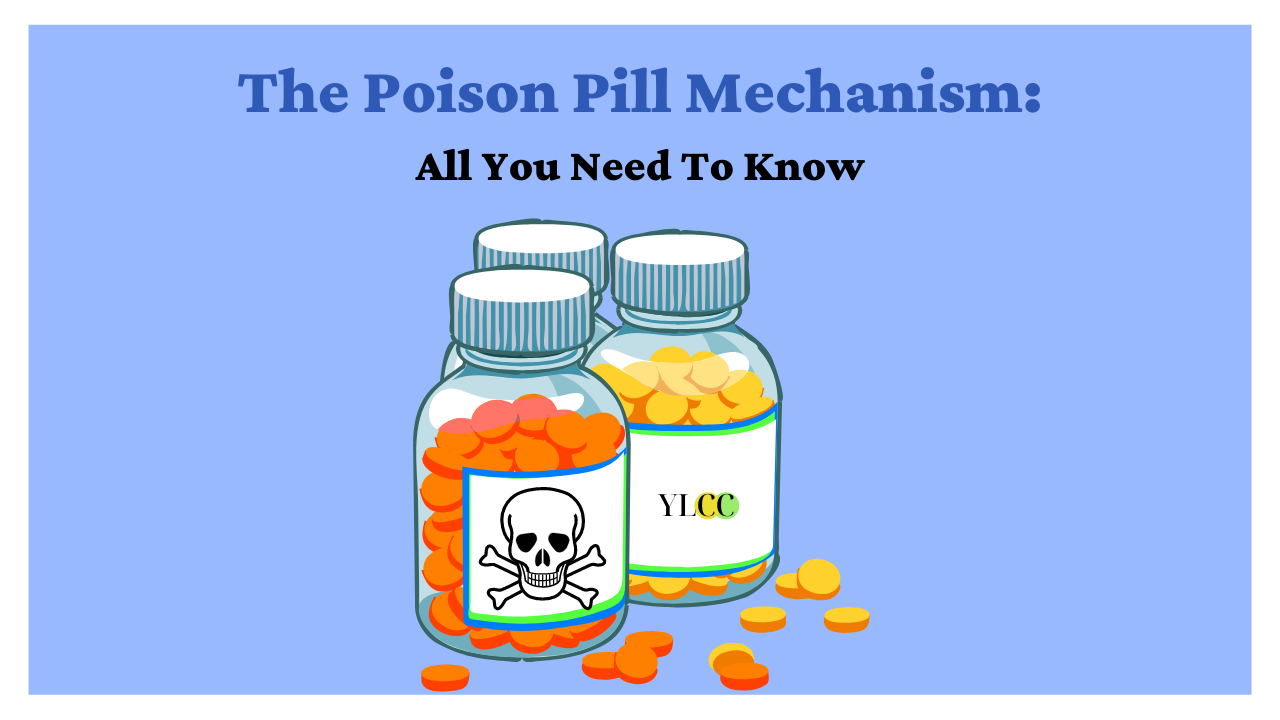 poison-pill-mechanism-all-you-need-to-know-ylcc