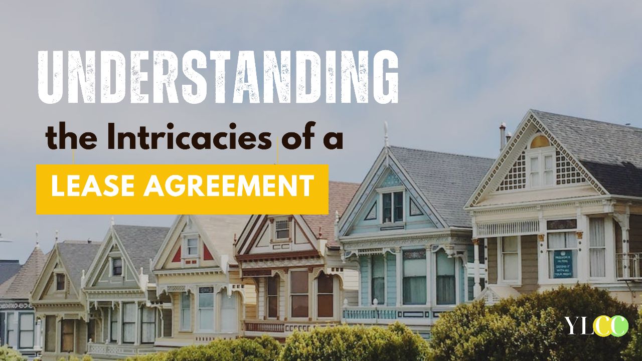 understanding-the-intricacies-of-a-lease-agreement-ylcc