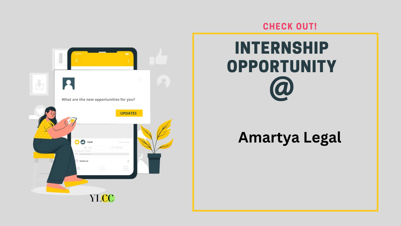 Internship Opportunity (Intern) @ Amartya Legal: Apply Now!