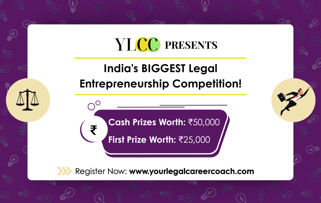 YLCC National Legal Entrepreneurship Challenge – Cash Prize worth 50,000!-